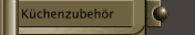 Küchenzubehör